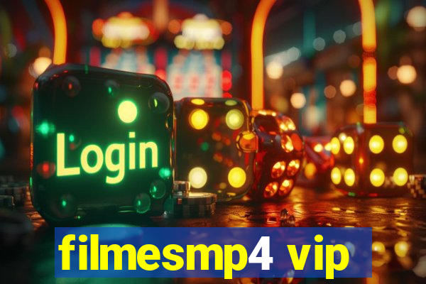 filmesmp4 vip